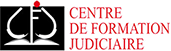 Plateforme de Formation du Centre de Formation Judiciaire (CFJ)